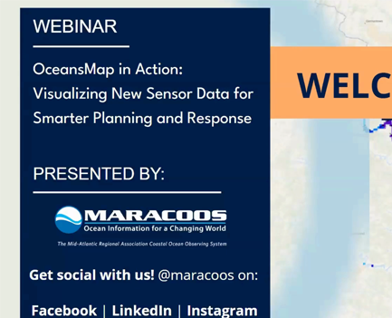 Recording Available: OceansMap in Action: Visualizing New Sensor Data for Smarter Planning and Response in Delaware